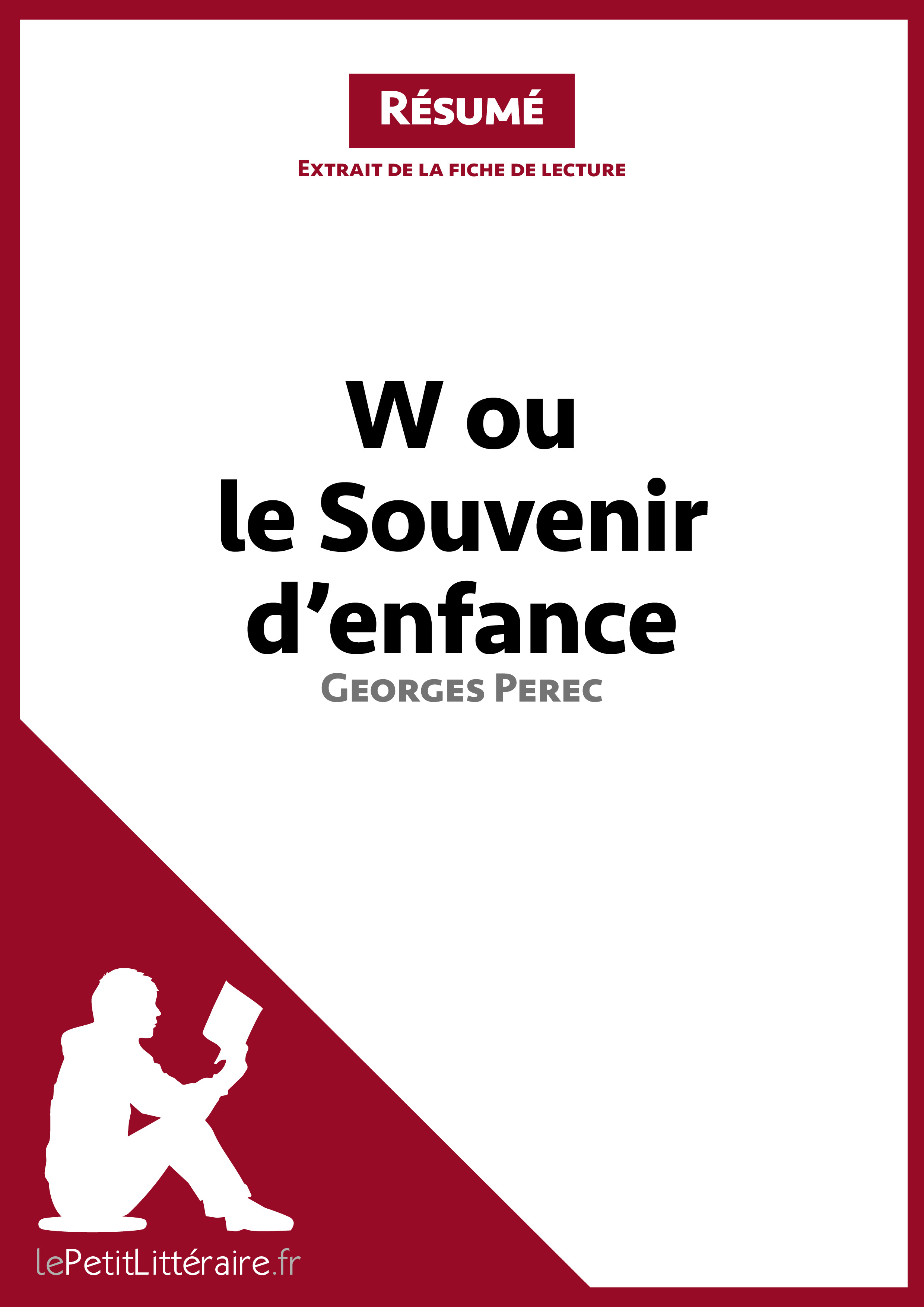 lePetitLitteraire.fr W ou le Souvenir d’enfance