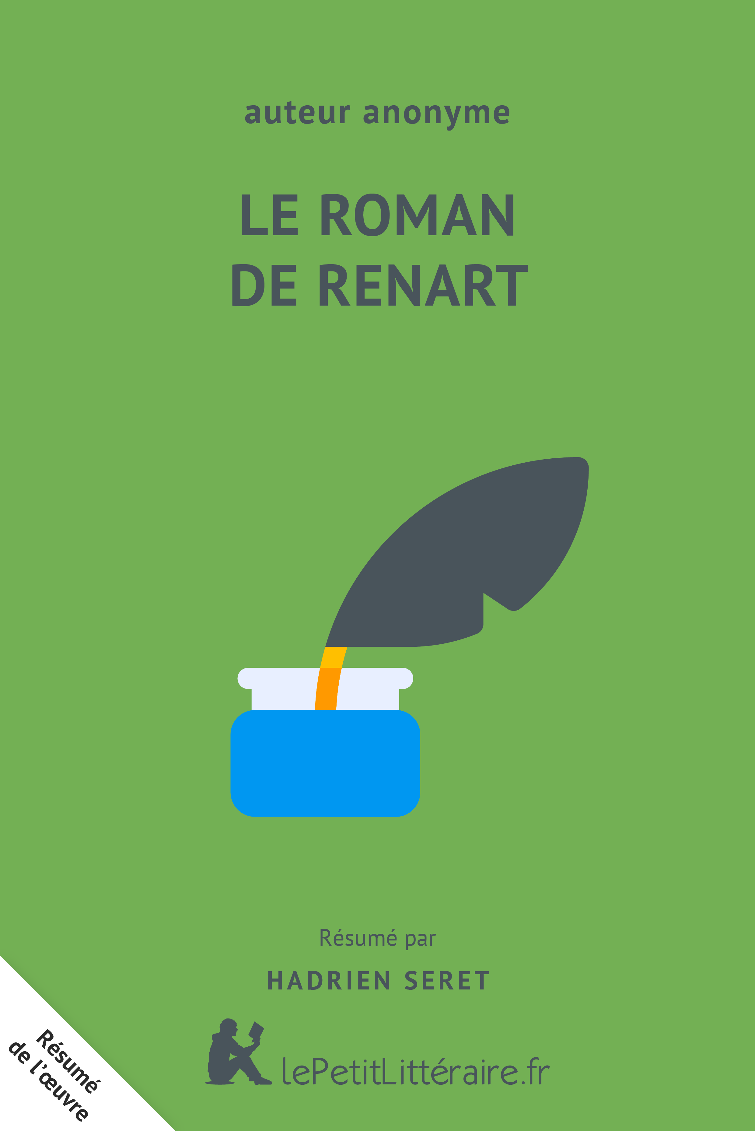 lePetitLitteraire.fr - Le Roman de Renart : Résumé du livre