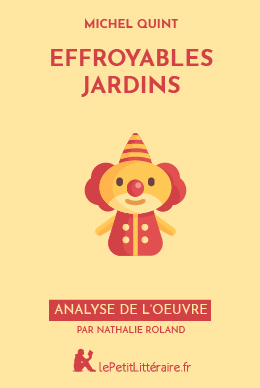 Effroyables Jardins De Michel Quint Fiche De Lecture Effroyables Jardins De Michel Quint Fiche De Lecture