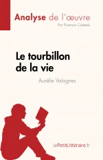 Le tourbillon de la vie