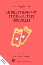 Le Billet gagnant et deux autres nouvelles