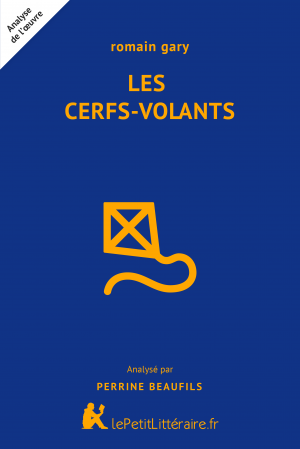 Les Cerfs-volants (Romain Gary) : Analyse du livre