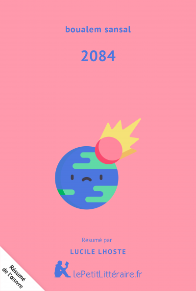 2084 La Fin Du Monde De Boualem Sansal Fiche De Lecture Lepetitlitteraire Fr