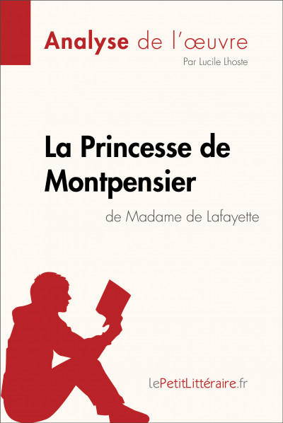 Analyse du livre :  La Princesse de Montpensier