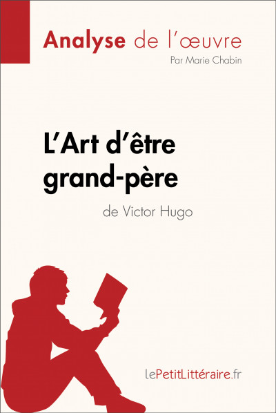 Analyse du livre :  L'Art d'être grand-père