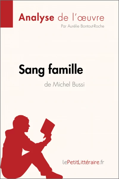 Analyse du livre :  Sang famille