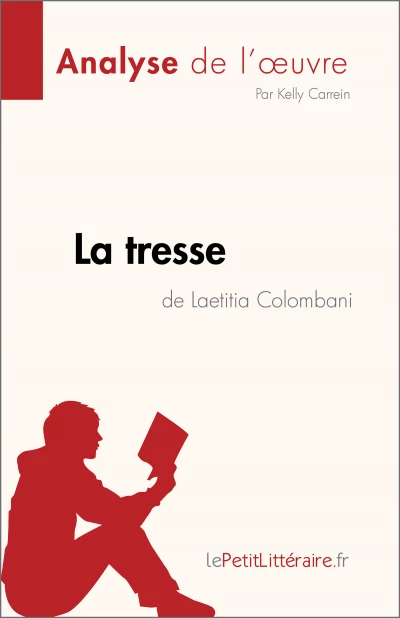 La tresse (Laetitia Colombani) - Analyse du livre