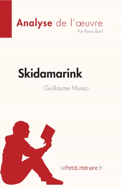 Livre Skidamarink Guillaume Musso