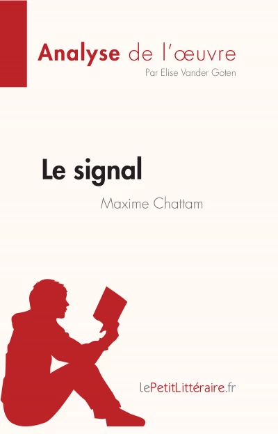 Analyse du livre :  Le Signal