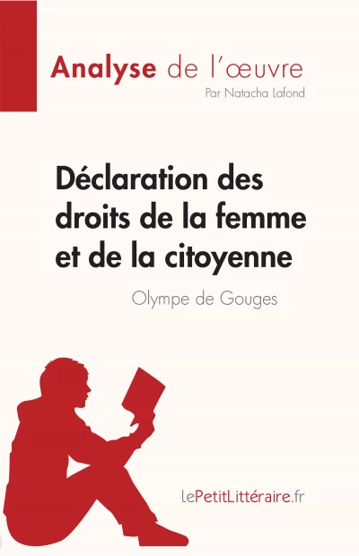 Analyse du livre :  Déclaration des droits de la femme et de la citoyenne