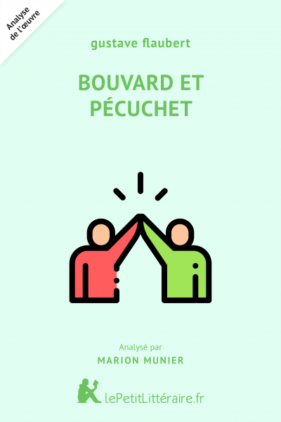 Lepetitlitteraire Fr Bouvard Et Pecuchet Gustave Flaubert