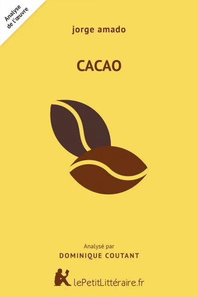 Analyse du livre :  Cacao