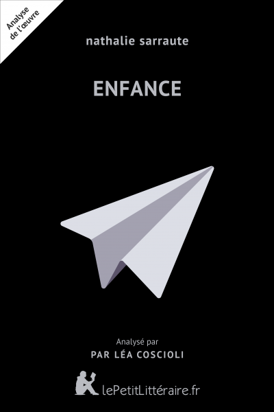Analyse du livre :  Enfance