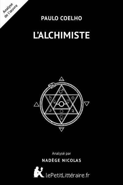 Analyse du livre :  L'Alchimiste