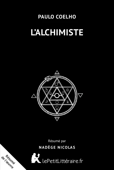 Résumé du livre :  L'Alchimiste