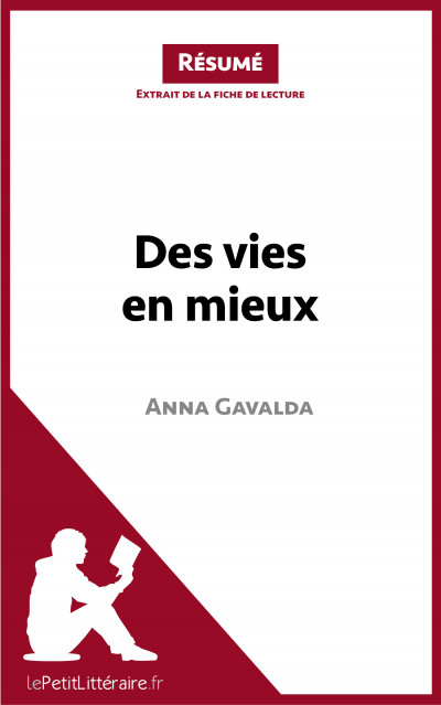 Des Vies En Mieux Resume Du Livre Lepetitlitteraire Fr