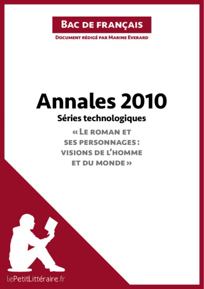  Bac de français 2010 - Annales séries technologiques (Corrigé)