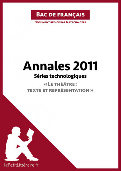 Bac de français 2011 - Annales séries technologiques (Corrigé)