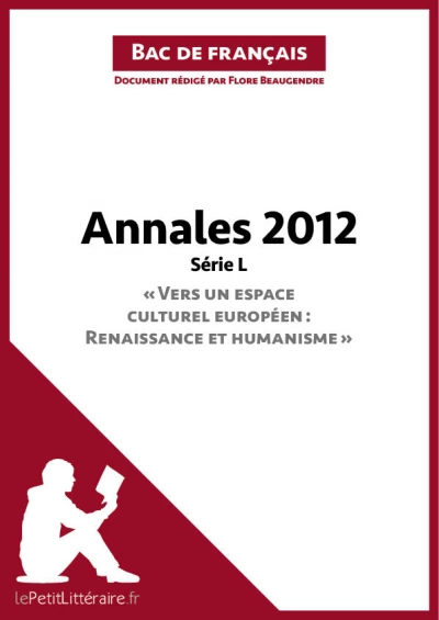 Bac de français 2012 - Annales Série L (Corrigé)