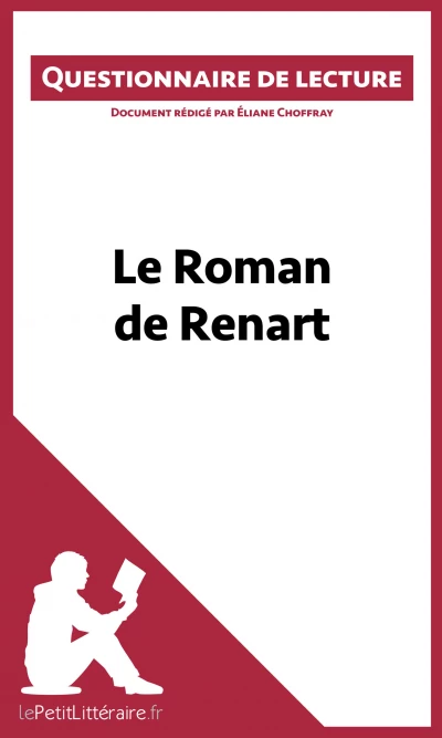 Questionnaire du livre :  Le Roman de Renart