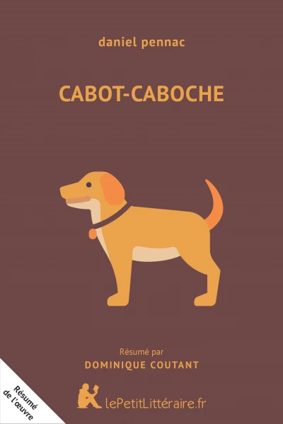 Résumé du livre :  Cabot-Caboche