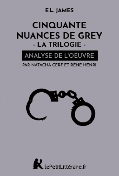 Analyse du livre :  Cinquante nuances de Grey (La trilogie)