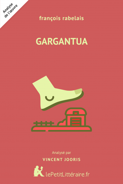 Analyse du livre :  Gargantua