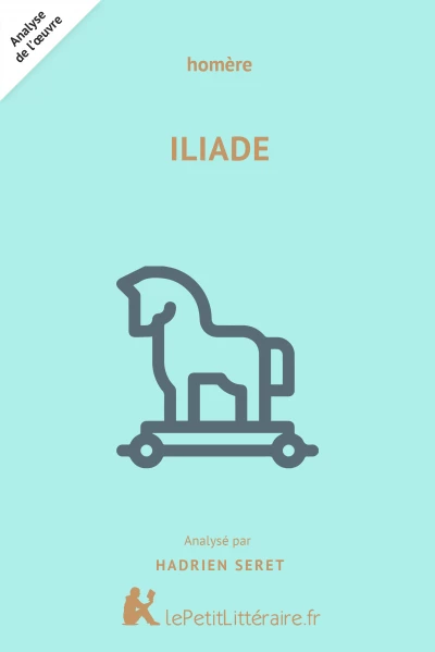 Analyse du livre :  Iliade