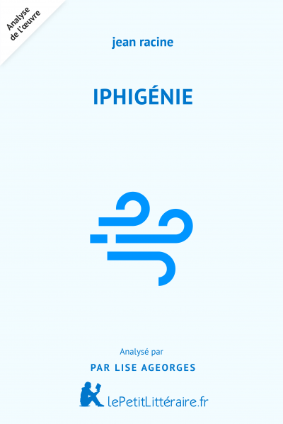 Analyse du livre :  Iphigénie