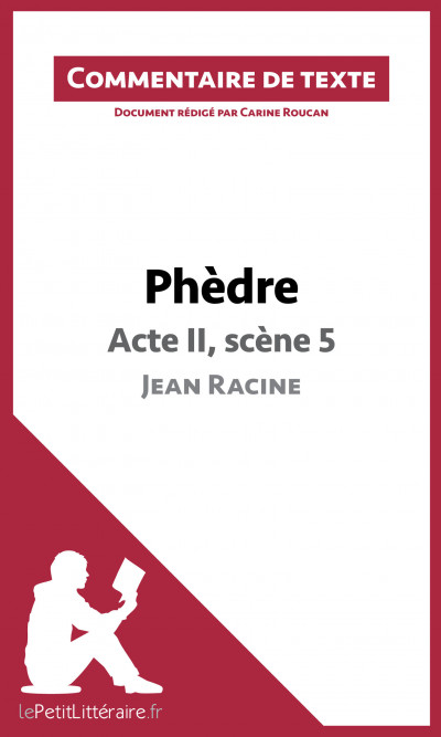 Commentaire :  Phèdre