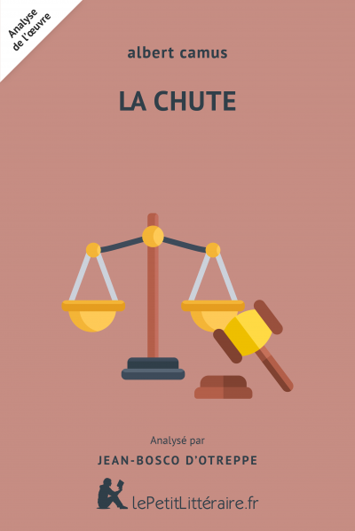 La Chute Albert Camus Analyse Complete Et Detaillee Du Livre Lepetitlitteraire Fr
