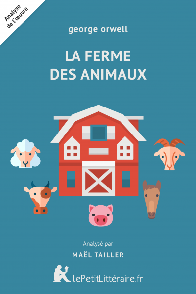 Lepetitlitterairefr La Ferme Des Animaux George Orwell