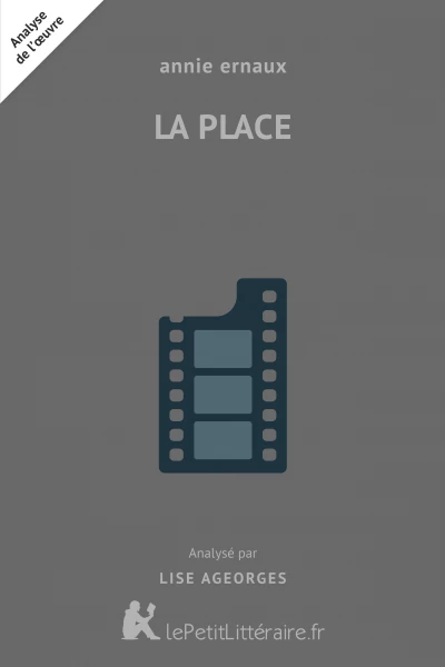 Analyse du livre :  La Place