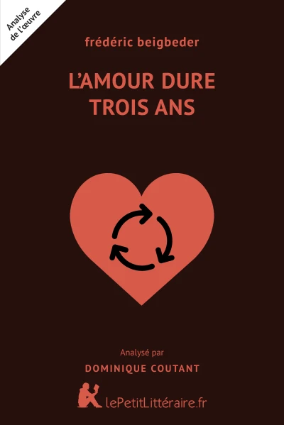 L'amour dure trois ans