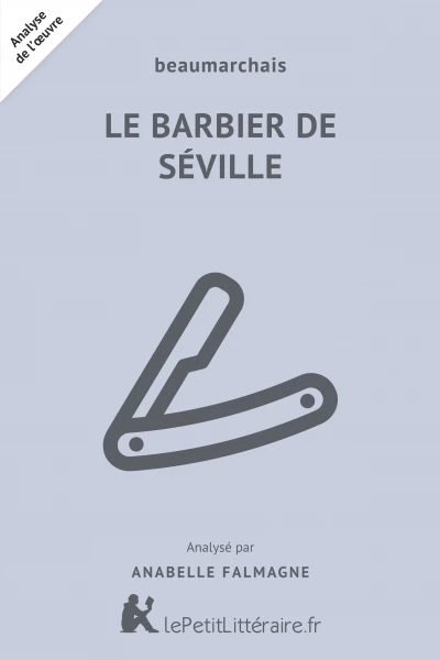 Analyse du livre :  Le Barbier de Séville