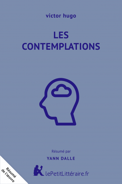 Résumé du livre :  Les Contemplations
