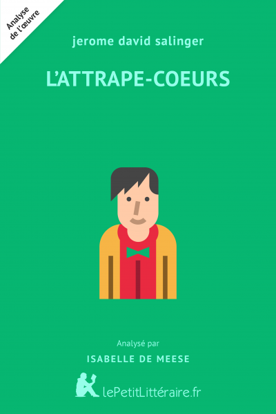 Analyse du livre :  L'Attrape-cœurs