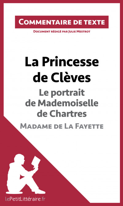 Commentaire :  La Princesse de Clèves