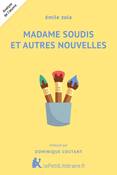 Madame Sourdis et autres nouvelles