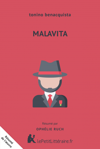 Résumé du livre :  Malavita