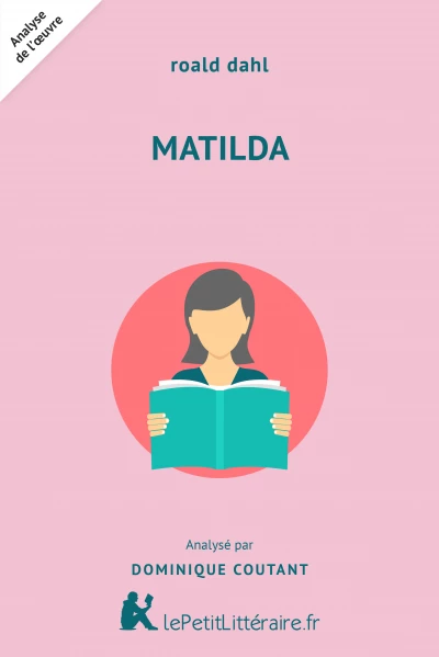 Analyse du livre :  Matilda