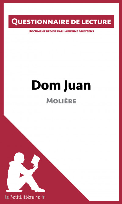 Dom Juan Moliere Analyse Complete Et Detaillee Du Livre Lepetitlitteraire Fr