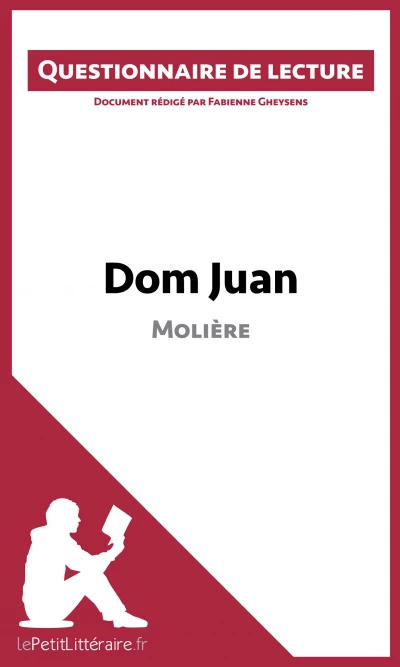 Questionnaire du livre :  Dom Juan