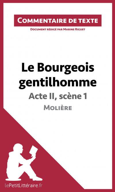 Commentaire :  Le Bourgeois gentilhomme
