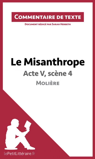 Commentaire :  Le Misanthrope