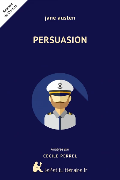 Analyse du livre :  Persuasion