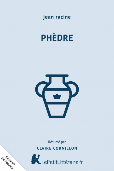 Résumé du livre :  Phèdre
