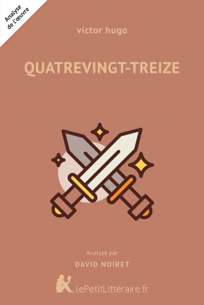 Analyse du livre :  Quatrevingt-Treize