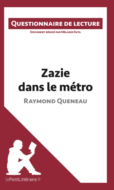 Questionnaire du livre :  Zazie dans le métro