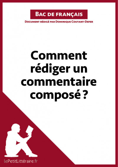  Comment rédiger un commentaire composé ? Fiche de cours
